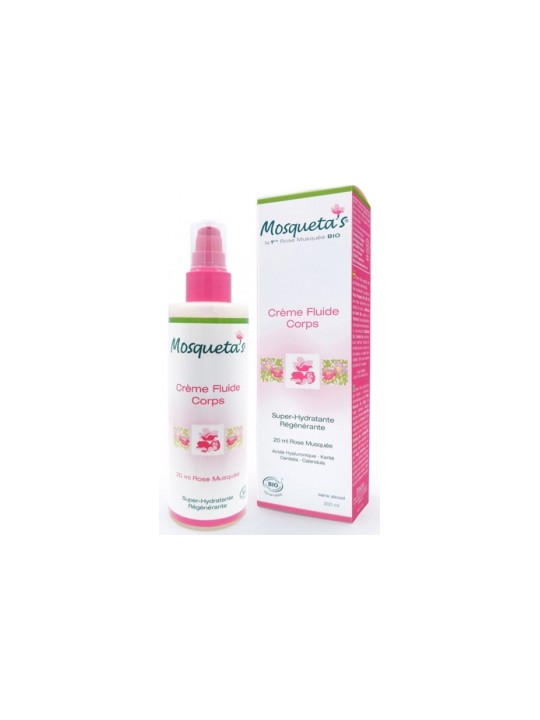Crème fluide raffermissante, hydratante Rosafluida 200ml Mosqueta's Herboristerie de Paris